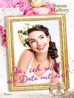 Ja, ich will – ein Date mit dir! - ebook